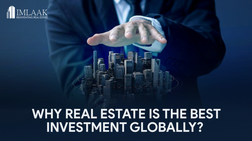 Real Estate is the best Investment