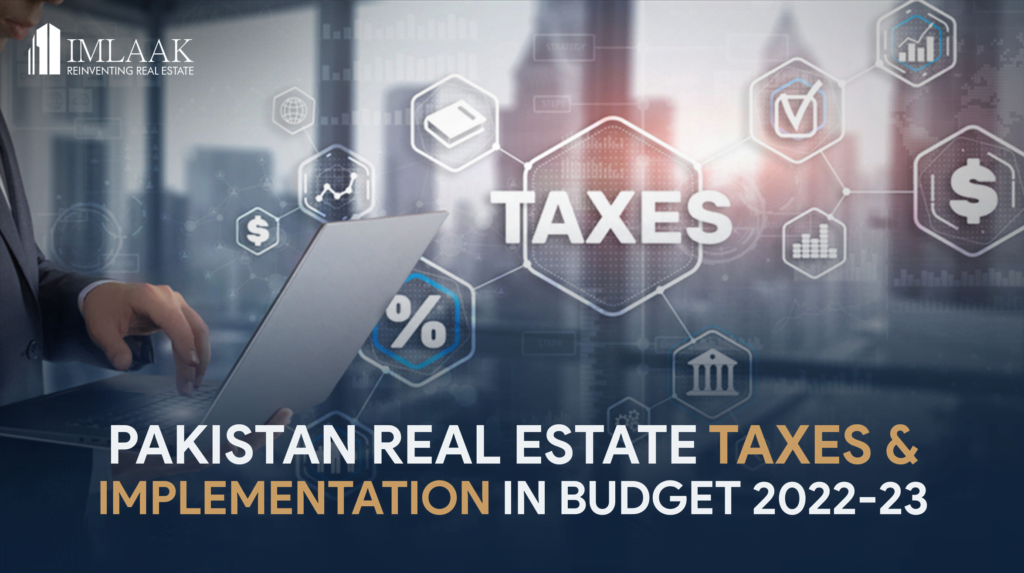 Budget taxes and impact on real estate
