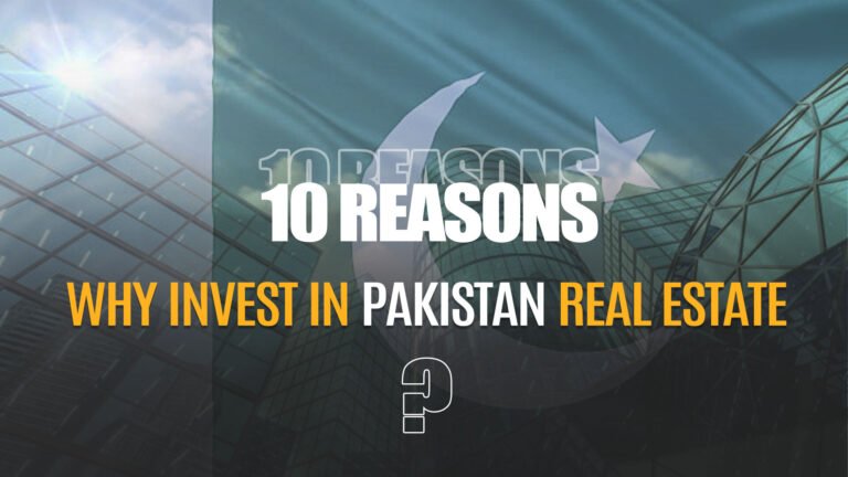 Invest in Pakistan Real Estate