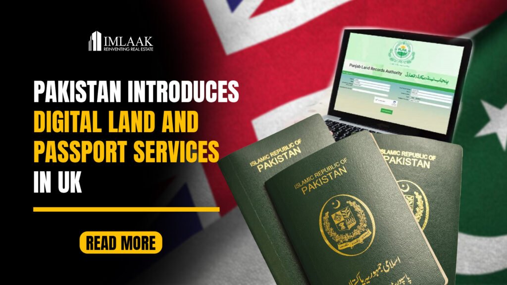 Pakistan Introduces Digital Land and Passport Services in UK
