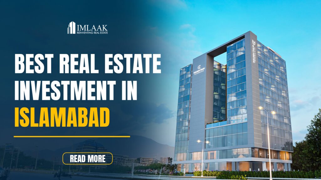 best real estate investment in Islamabad