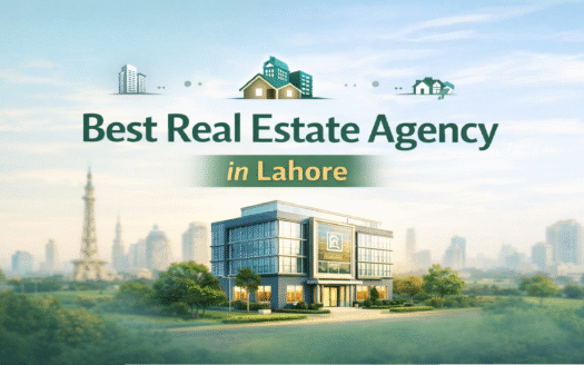 Best Real Estate Agency in Lahore
