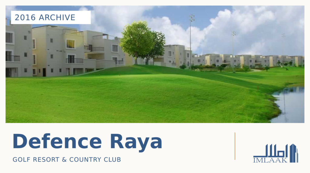 Defence Raya golf-side homes and green, with a 2016 archive label.