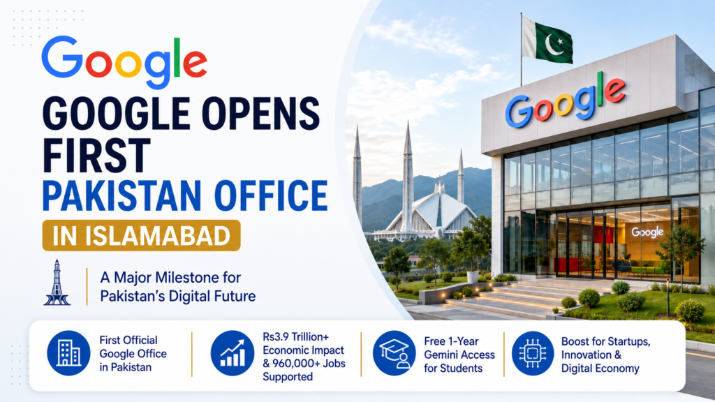 Google Pakistan Office Opens in Islamabad
